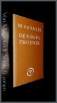 Vasalis, M. - De vogel phoenix