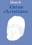 Blutch - De Kleine Christiaan