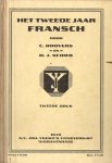 Roovers, C, en H.J. Schoo - Het tweede jaar Fransch. - Tweede druk.
