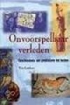Kratsborn, Wim - Onvoorspelbaar verleden. Geschiedenis van prehistorie tot heden