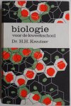 Kreutzer H H, Vinken Andr - Biologie voor de kweekschool / druk 1