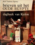 Tadema Sporry, Bob - Brieven uit het oude Egypte. Dagboek van Kydon