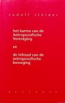 Steiner, Rudolf - Het karma van de Antroposofische Vereniging en de inhoud van de antroposofische beweging