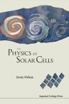 Jenny Nelson - Physics Of Solar Cells, The