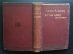 Edited by Ednah D. Cheney - Louisa May Alcott, Her Life, Letters and Journals       . FIRST EDITION, VERY GOOD COPY