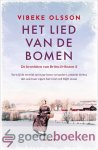 Olsson, Vibeke - Het lied van de bomen *nieuw* --- De kronieken van Britta Eriksson II