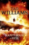 Tad Williams - Happy Hour In Hell