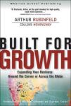 Rubinfeld, Arthur, Hemingway, Collins - Built for Growth - Expanding Your Business Around the Corner or Across the Globe