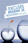 J.L. Spaninks, J.L. Spaninks - Excuses bedenk je, resultaten behaal je!