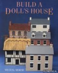 Morse, Michael - Build a doll's house
