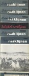 Riemens, D. & M.J. Alink & A.A. Dulle (redactiecommissie) - Schiphol Raaklijnen. Personeelsorgaan van de n.v. Luchthaven Schiphol (11 afleveringen)