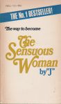 "J" - (the way to become) The Sensuous Woman