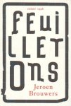 Brouwers, Jeroen - Feuilletons. Proefnummer, zomer 1996.