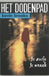 Kevin Brooks - Het dodenpad