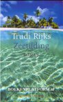 Rijks, Trudi - Zeetijding
