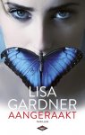 Lisa Gardner - Aangeraakt