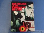 Albert Colpaert, Pierre Delfeld, Michel Donnet e.a. - Les Belges à la conquête de l'air. Albert Colpaert, Pierre Delfeld, Michel Donnet e.a. - Les Belges à la conquête de l'air.