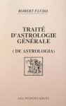 Fludd, Robert - Traité d'astrologie générale (de astrologia)
