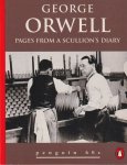 Orwell, George - Pages from a scullion's diary: An extract from 'Down and out in Paris and London'