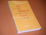Jean, Raymond. - De duistere Bron. Een Verhaal over Liefde en Hekserij in de zeventiende Eeuw.