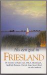 Polders, Loek - Als een god in Friesland. Verhalen