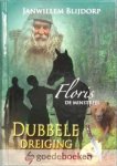 Blijdorp, Janwillem - Dubbele dreiging (deel 4) *nieuw* --- Serie: Floris de minstreel, deel 4 Blijdorp, Janwillem - Dubbele dreiging (deel 4) *nieuw* --- Serie: Floris de minstreel, deel 4