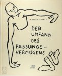 Anselm Stalder - Der Umfang des Fassungsvermögens The Limits of Perception