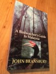 Bransbury, John - A Birdwachter's Guide to Malaysia