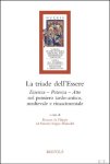 Renato de Filippis, Ernesto Sergio Mainoldi (eds) - triade dell'Essere. Essenza - Potenza - Atto nel pensiero tardo-antico, medievale e rinascimentale