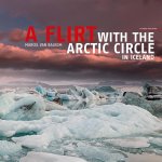 Marcel van Balkom - A Flirt With The Arctic Circle in Iceland