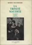 BEACHBOARD, ROBERT. - LA TRINITE MAUDITE. VALADON, UTRILLO, UTTER.