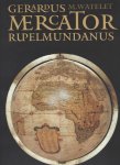 Marcel Watelet - Gerardus Mercator Rupelmundanus