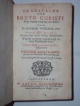 Frederik Adolf Lampe - De gestalte der bruyd Christi. Voor haaren voortgang uyt Babel. Getoont in verscheide predikatien over Openb. XIV: vs. 1 tot 5. Nevens eenige andere heylige mengelstoffen. Waar by op nieuw nog gevoegd zyn twee predikatien over Psalm XCIII: 5. en Open