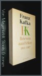 Kafka, Franz - Brieven aan Felice 1914-1917 Kafka, Franz - Brieven aan Felice 1914-1917