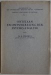 Chorus A - Ontstaan en ontwikkeling der psycho-analyse Mededelingen van het Opvoedkundig Instituut der R K Universiteit afd. Geschiedenis en Systemen Nr 2