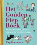 Fiep Westendorp, Han G. Hoekstra - Gouden Voorleesboeken - Het Gouden Fiep boek