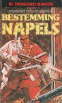 W. Howard Baker - Bestemming Napels