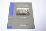 Joke de Wolf - Rijksmuseum studies in photography 18 / Le nouveau Paris: Charles Marville photographs the city transformation