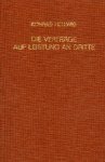 Hellwig, Konrad. - Verträge auf Leistung an Dritte : nach deutschen Reichsrecht unter Berücksichtigung des Handelsgesetzbuches.