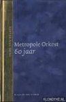 Gelder, Henk van - Metropole Orkest 60 jaar met cd