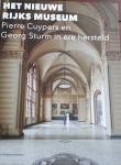 JONG, Cees W. de, SPIJKERMAN, Patrick (Samenstelling) - Het nieuwe Rijksmuseum / Pierre Cuypers en Georg Sturm in ere hersteld