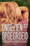 Lindsay C. Gibson - Ongezien Opgegroeid