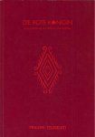  - Die Rote Koningin: Eine Sammlung von Bildern und Schriften