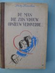 Francken, Fritz - De man die zijn vrouw opnieuw veroverde...