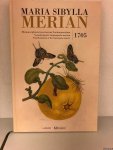 Merian, Maria Sibylla - Metamorphosis insectorum Surinamensium / Verandering der Surinaamsche insecten / Transformation of the Surinamese insects