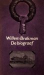 Brakman, Willem - De biograaf Brakman, Willem - De biograaf