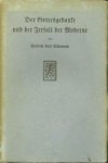 SCHUMANN, FRIEDRICH KARL - Der Gottesgedanke und der Zerfall der Moderne