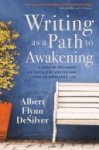 Albert Desilver - Writing as a Path to Awakening