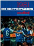 Niezen, Joop - Groot Voetbalboek 1981 -Voetbal International Jaarboek 1981