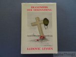 Leysen, Ludovic. - Brandmerk der herinnering.